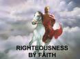 RIGHTEOUSNESS BY FAITH