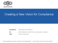 Creating a New Vision for Compliance