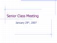Senior Class Meeting