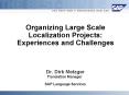 Organizing Large Scale Localization Projects: Experiences and Challenges