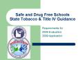 Safe and Drug Free Schools State Tobacco