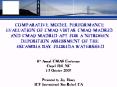 COMPARATIVE MODEL PERFORMANCE EVALUATION OF CMAQVISTAS, CMAQMADRID, AND CMAQMADRIDAPT FOR A NITROGEN