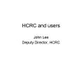 HCRC and users