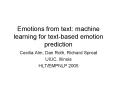 Emotions from text: machine learning for textbased emotion prediction