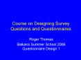 Course on Designing Survey Questions and Questionnaires