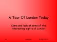 A Tour Of London Today