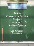 DECA Community Service Project to benefit Autism Speaks