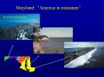 Maryland: America in miniature