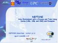 NEPTUNE Nice Environment with a Process and Tools Using Norms UML, XML and XMI and Examples