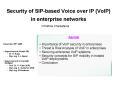 Security of SIPbased Voice over IP VoIP in enterprise networks
