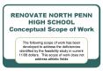 RENOVATE NORTH PENN HIGH SCHOOL Conceptual Scope of Work