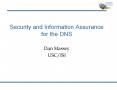 Security and Information Assurance for the DNS