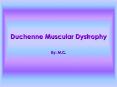 Duchenne Muscular Dystrophy