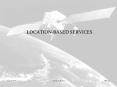 LOCATIONBASED SERVICES