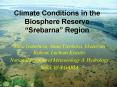 Climate Conditions in the Biosphere Reserve Srebarna Region