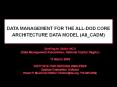 DATA MANAGEMENT FOR THE ALLDOD CORE ARCHITECTURE DATA MODEL All_CADM