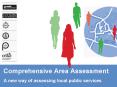 Comprehensive Area Assessment A new way of assessing local public services