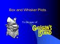 Box and Whisker Plots