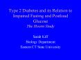 Type 2 Diabetes and its Relation to Impaired Fasting and Postload Glucose The Hoorn Study