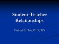 StudentTeacher Relationships