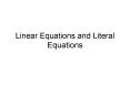 Linear Equations and Literal Equations