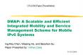 DMAP: A Scalable and Efficient Integrated Mobility and Service Management Scheme for Mobile IPv6 Sys