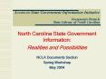 Access to State Government Information Initiative Documents Branch State Library of North Carolina
