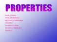 PROPERTIES
