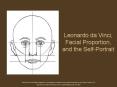 Leonardo da Vinci, Facial Proportion, and the SelfPortrait