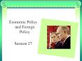 Economic Policy and Foreign Policy