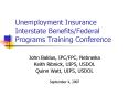 Unemployment Insurance Interstate BenefitsFederal Programs Training Conference