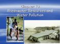 Chapter 10 Freshwater Resources and Water Pollution