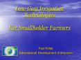 Low Cost Irrigation Technologies For Smallholder Farmers