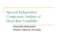 Spectral Independent Component Analysis of Heart Rate Variability