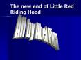 The new end of Little Red Riding Hood