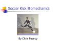 Soccer Kick Biomechanics