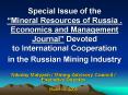 Special Issue of the Mineral Resources of Russia ' Economics and Management Journal Devoted to Inter