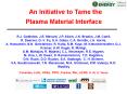 An Initiative to Tame the Plasma Material Interface
