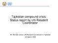 Tajikistan compound crisis: