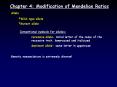 Chapter 4: Modification of Mendelian Ratios