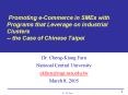 Promoting eCommerce in SMEs with Programs that Leverage on Industrial Clusters the Case of Chinese T