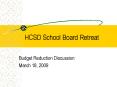 HCSD School Board Retreat