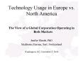 Technology Usage in Europe vs' North America