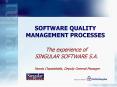 SOFTWARE QUALITY MANAGEMENT PROCESSES
