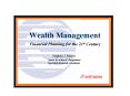 Wealth Management Financial Planning for the 21st Century