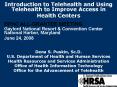 Introduction to Telehealth and Using Telehealth to Improve Access in Health Centers