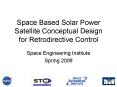 Space Based Solar Power Satellite Conceptual Design for Retrodirective Control