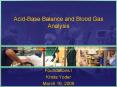 AcidBase Balance and Blood Gas Analysis