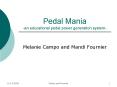 Pedal Mania an educational pedal power generation system