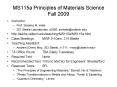 MS115a Principles of Materials Science Fall 2009